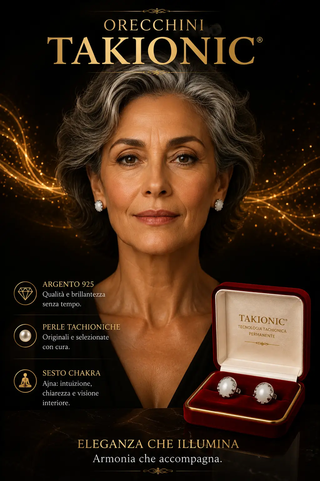 Donna con capelli brizzolati che indossa gli Orecchini Takionic® Originali in argento 925 con Perle Tachioniche Originali. In basso il cofanetto premium con gli orecchini, simbolo di eleganza, armonia e tecnologia biofrequenziale permanente.